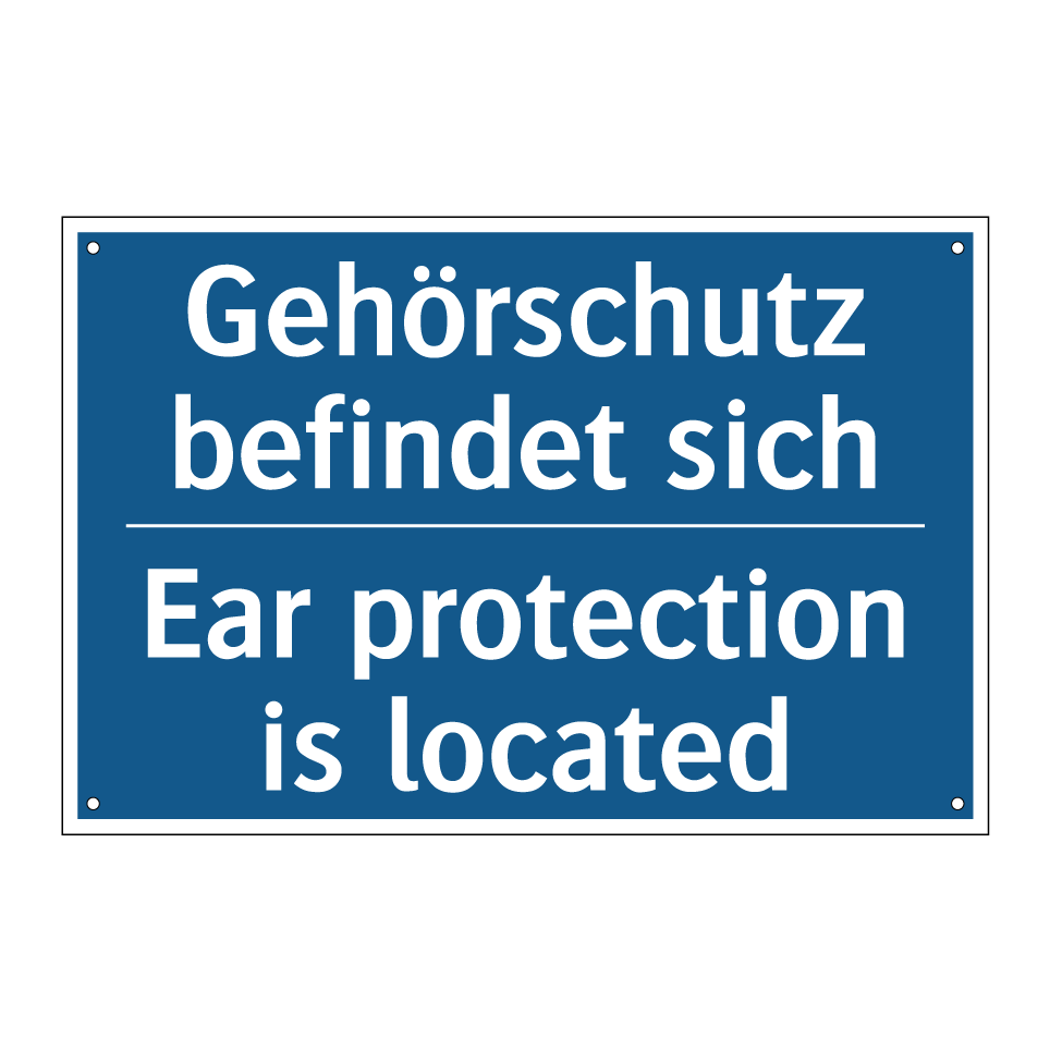 Gehörschutz befindet sich - Ear protection is located