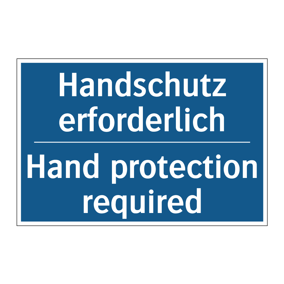 Handschutz erforderlich - Hand protection required