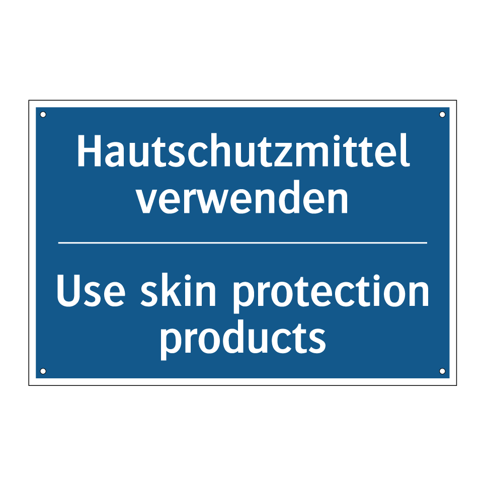 Hautschutzmittel verwenden - Use skin protection products