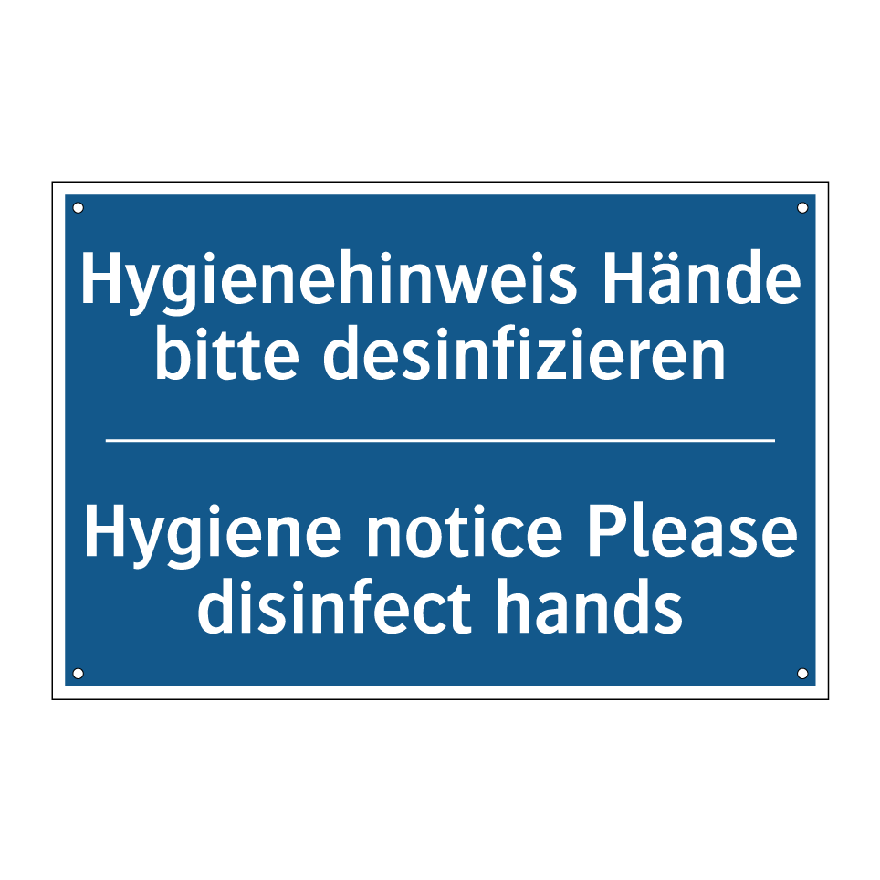 Hygienehinweis Hände bitte desinfizieren/.../ - Hygiene notice Please disinfect /.../