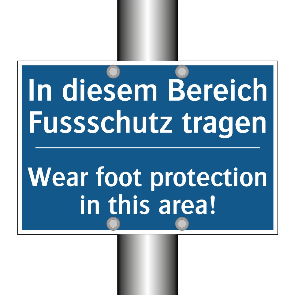 In diesem Bereich Fussschutz tragen/.../ - Wear foot protection in this area!/.../