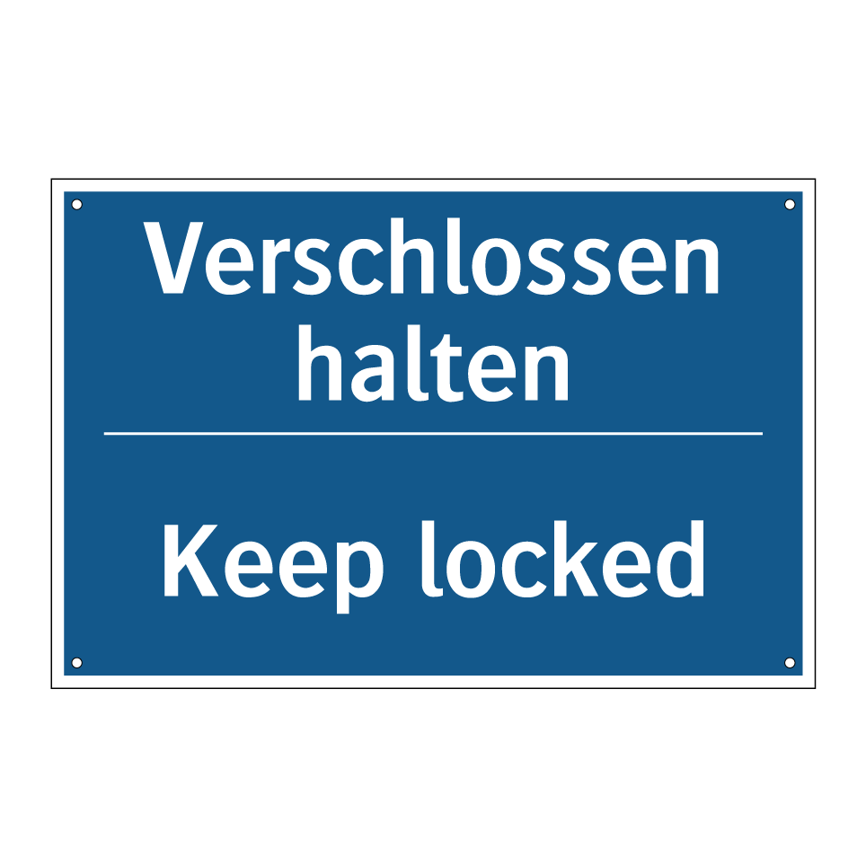 Verschlossen halten - Keep locked
