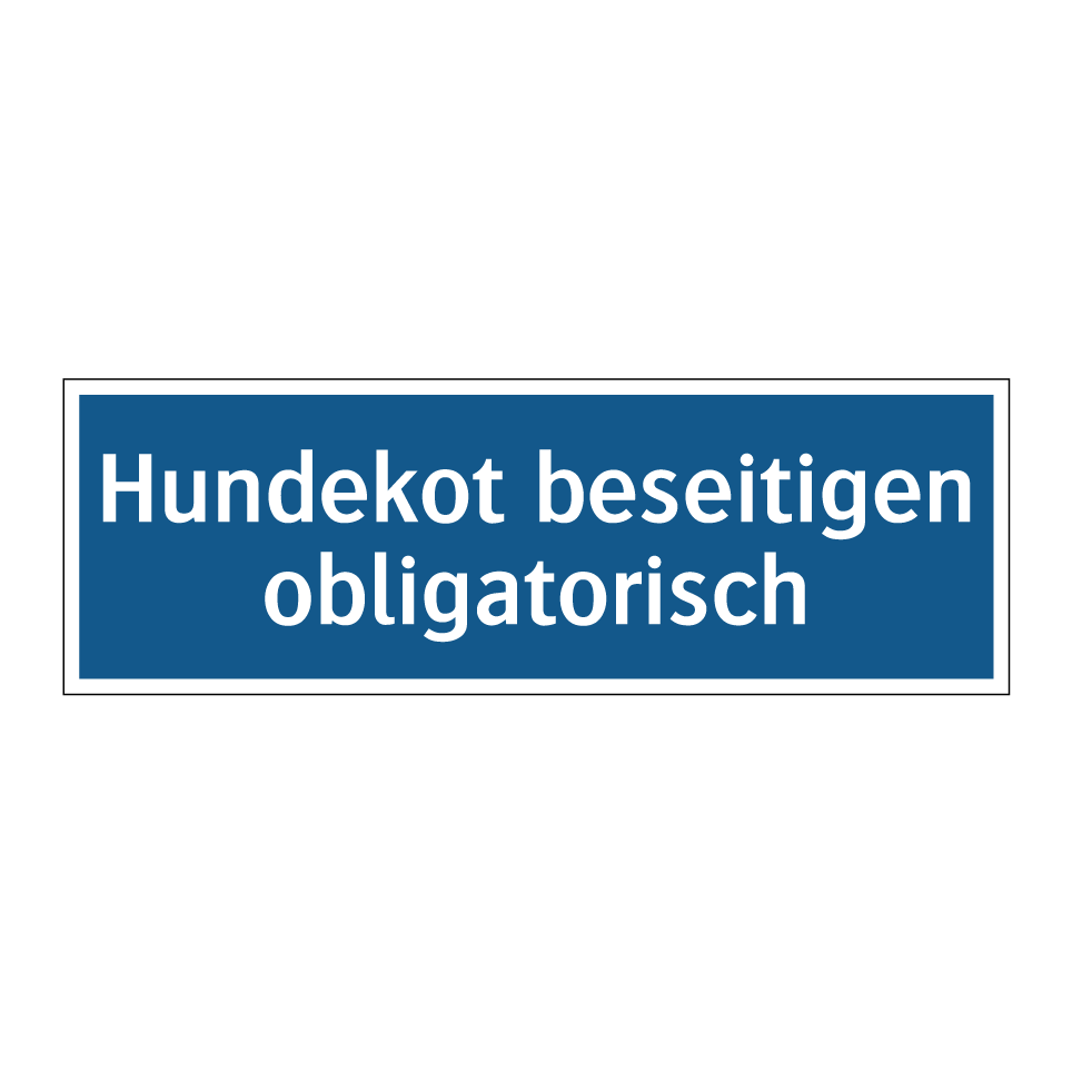 Hundekot beseitigen obligatorisch
