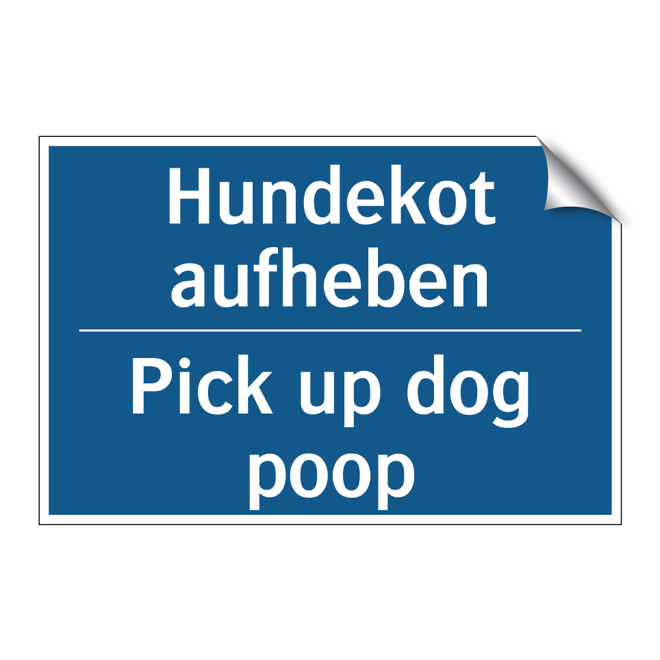 Hundekot aufheben - Pick up dog poop