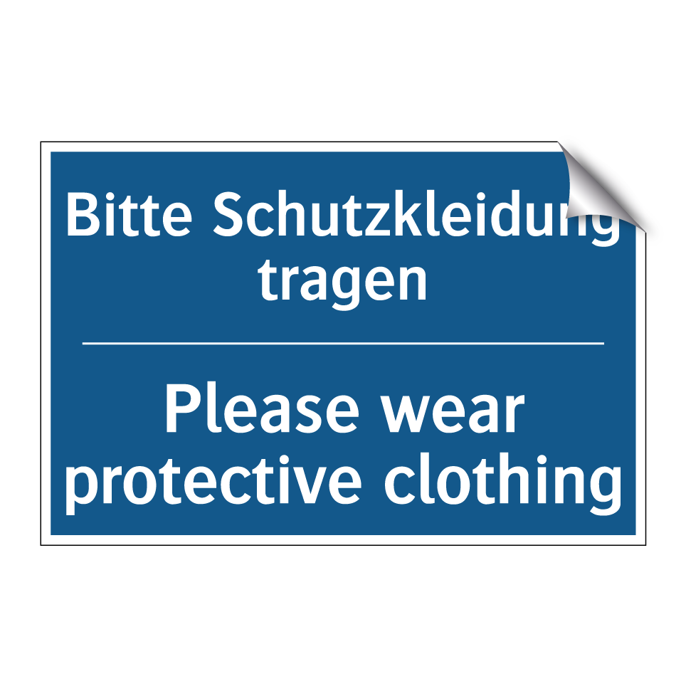 Bitte Schutzkleidung tragen - Please wear protective clothing/.../