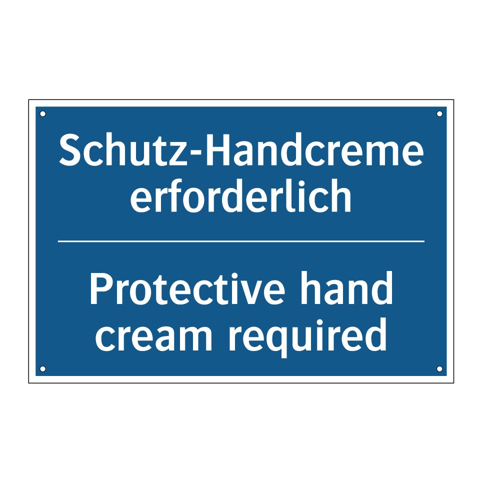 Schutz-Handcreme erforderlich - Protective hand cream required