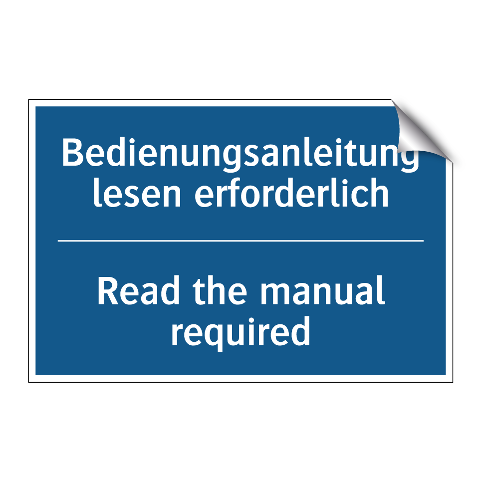 Bedienungsanleitung lesen erforderlich/.../ - Read the manual required