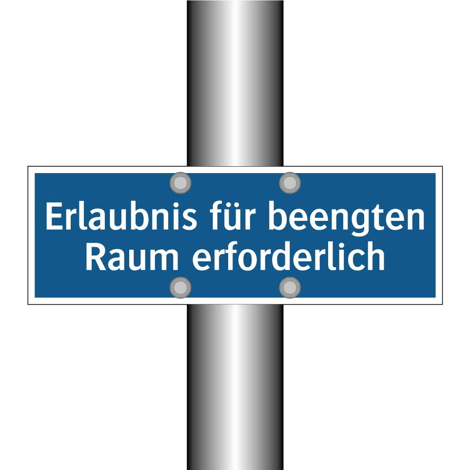 Erlaubnis für beengten Raum erforderlich