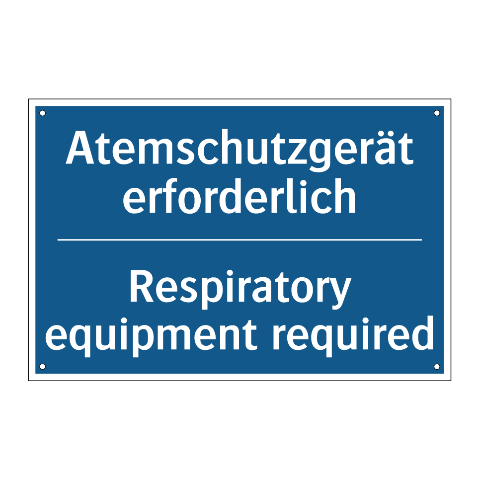 Atemschutzgerät erforderlich - Respiratory equipment required