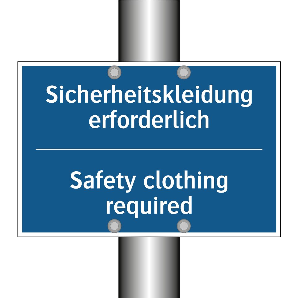 Sicherheitskleidung erforderlich/.../ - Safety clothing required