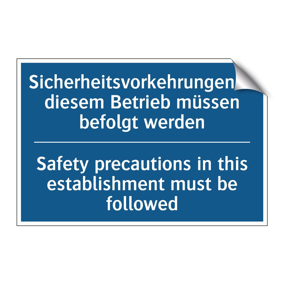Sicherheitsvorkehrungen in diesem /.../ - Safety precautions in this establishment /.../