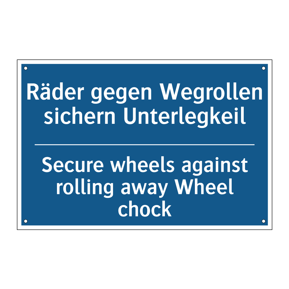 Räder gegen Wegrollen sichern /.../ - Secure wheels against rolling /.../