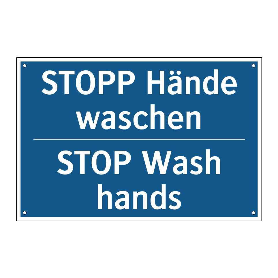 STOPP Hände waschen - STOP Wash hands