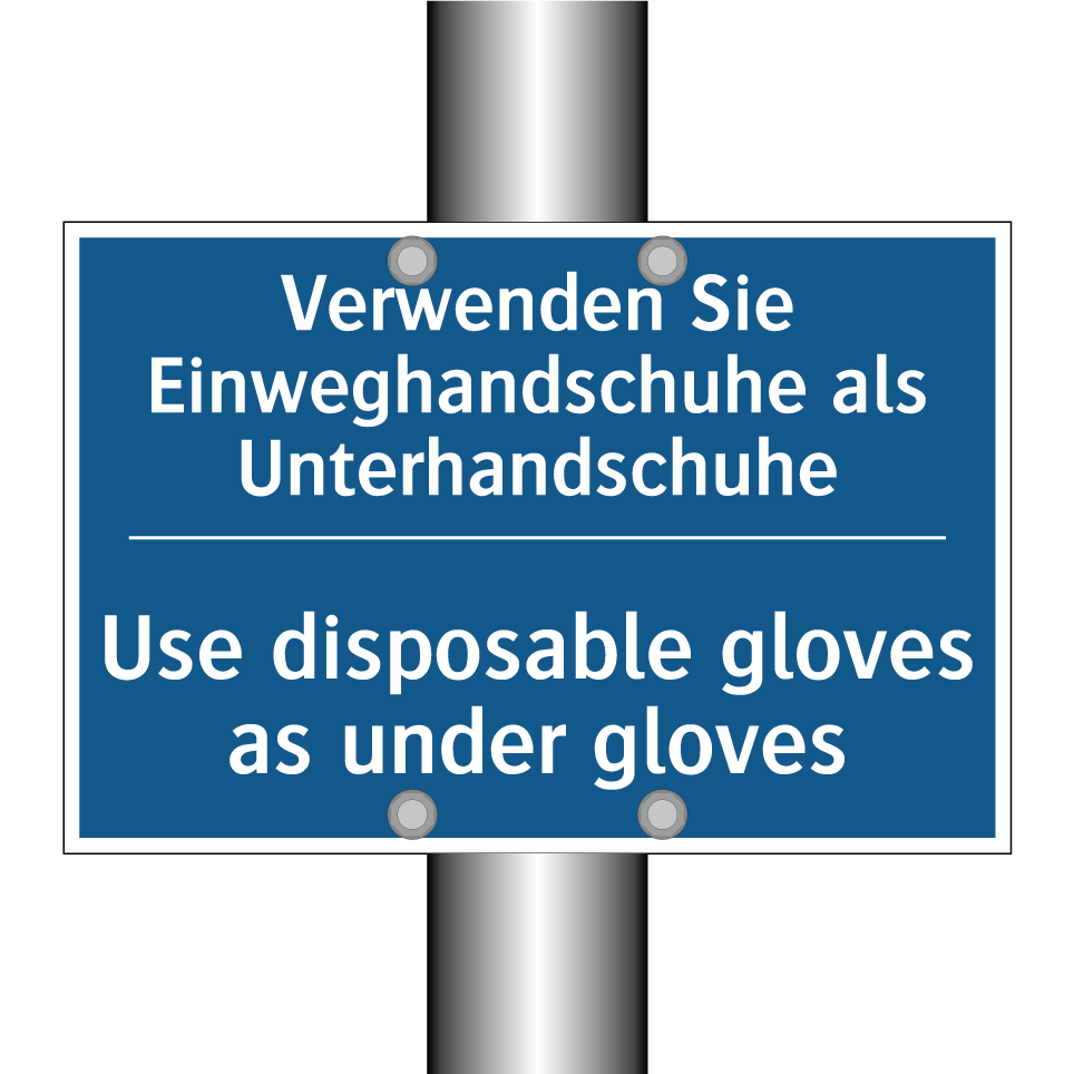 Verwenden Sie Einweghandschuhe /.../ - Use disposable gloves as under /.../