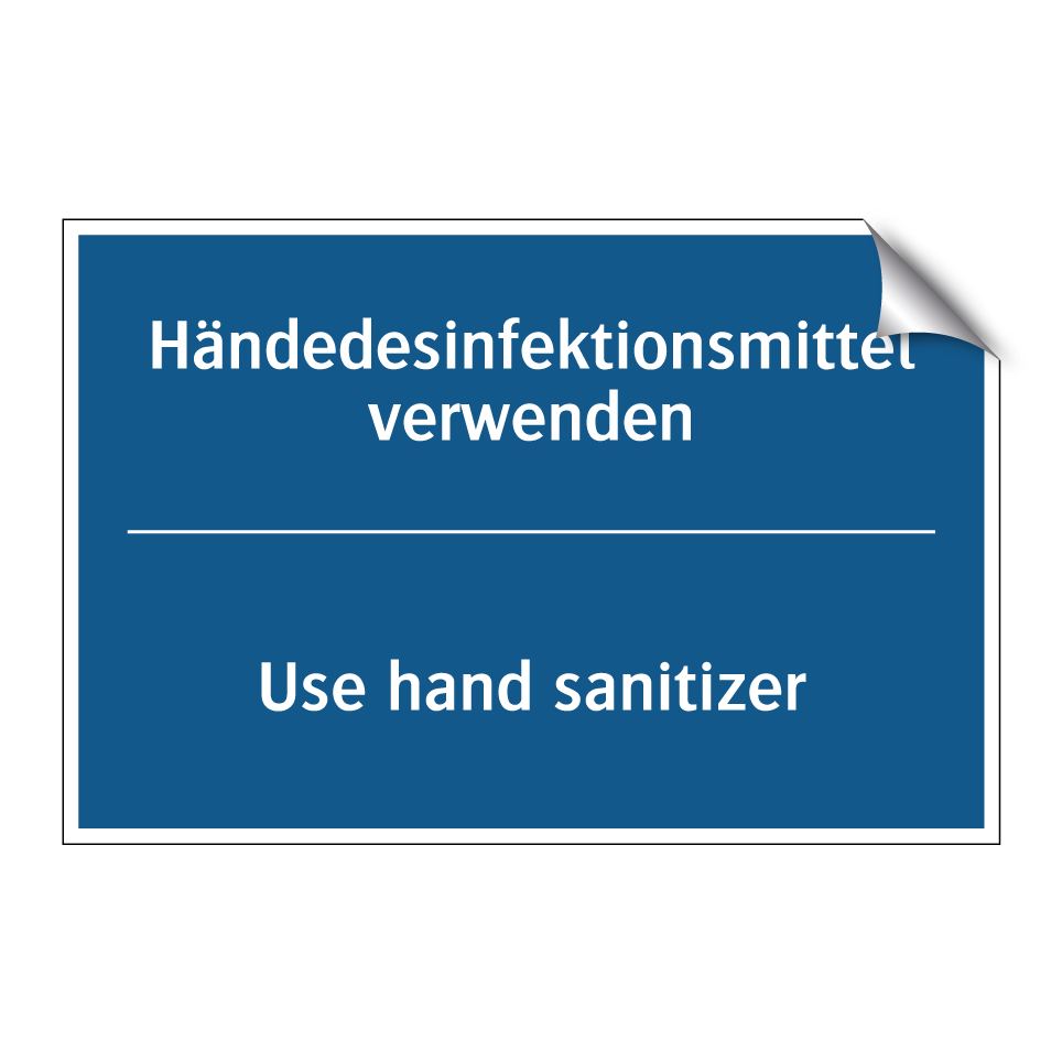 Händedesinfektionsmittel verwenden/.../ - Use hand sanitizer