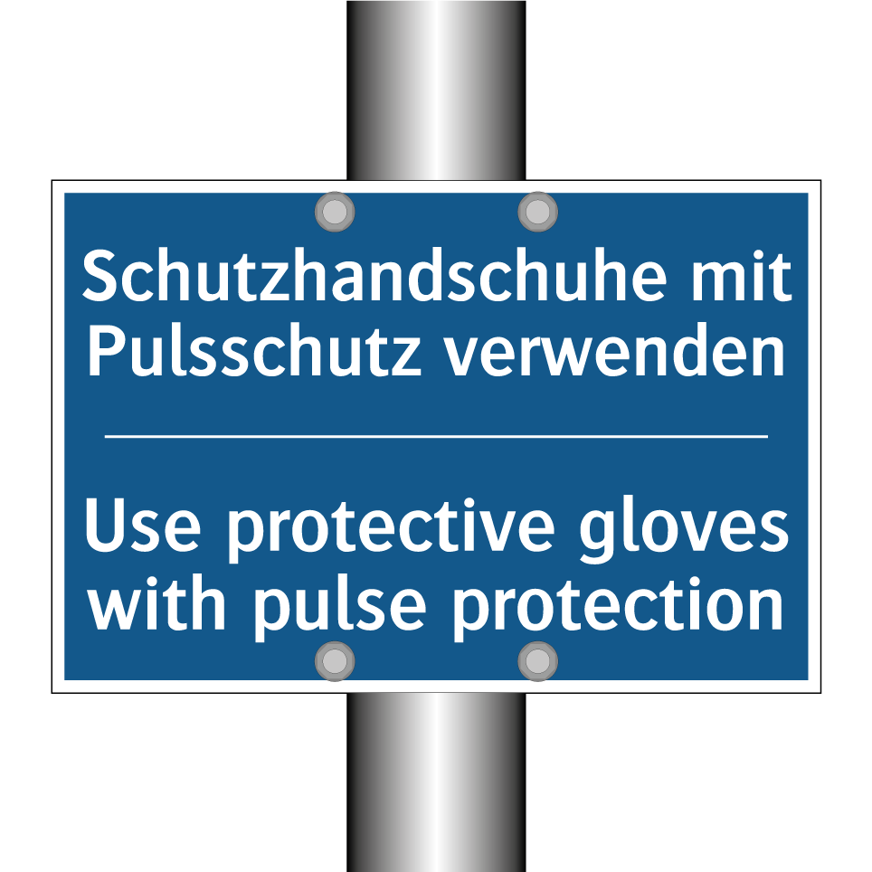 Schutzhandschuhe mit Pulsschutz /.../ - Use protective gloves with pulse /.../