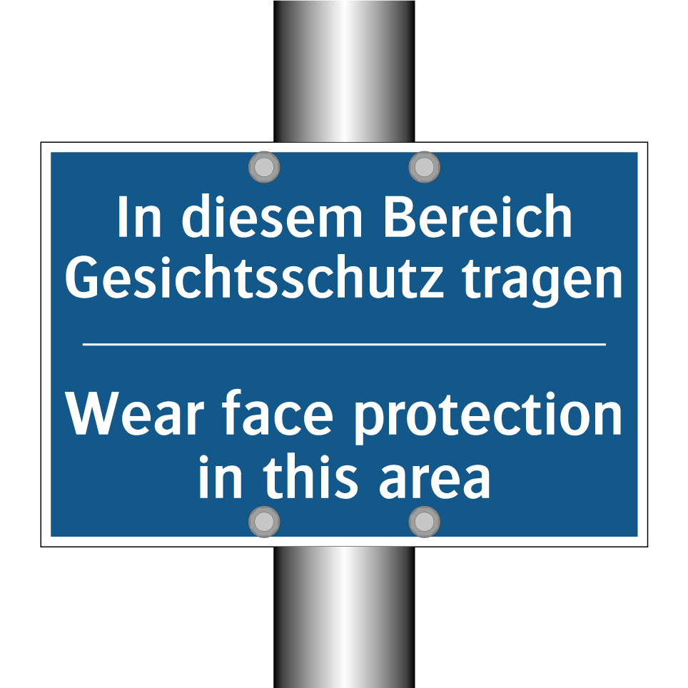 In diesem Bereich Gesichtsschutz /.../ - Wear face protection in this area/.../
