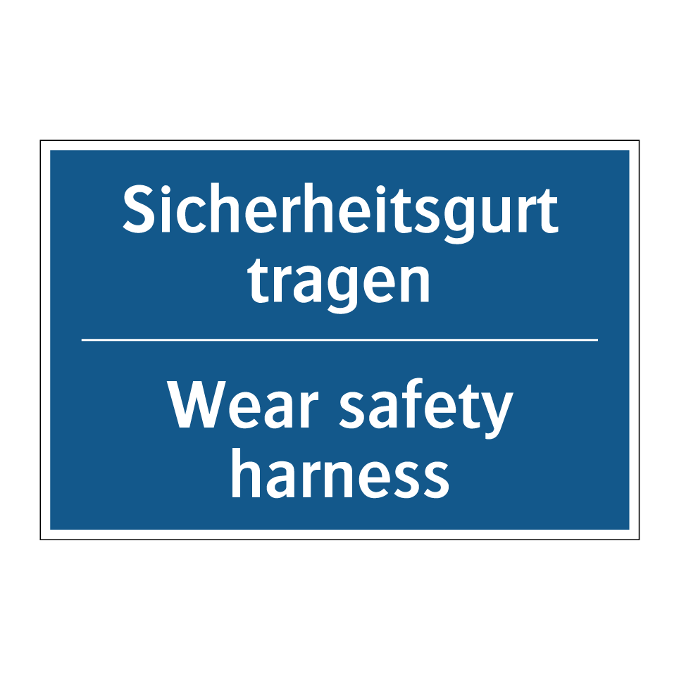 Sicherheitsgurt tragen - Wear safety harness