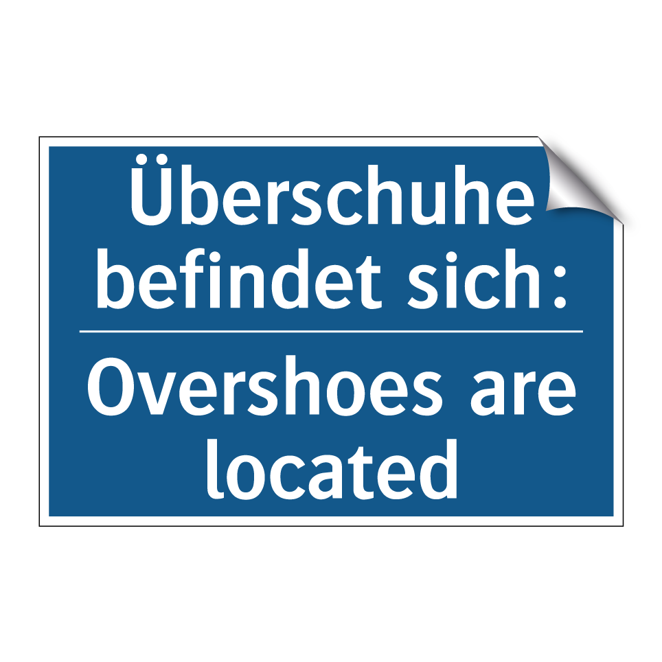 Überschuhe befindet sich: - Overshoes are located