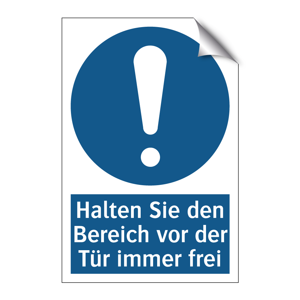 Halten Sie den Bereich vor der Tür immer frei