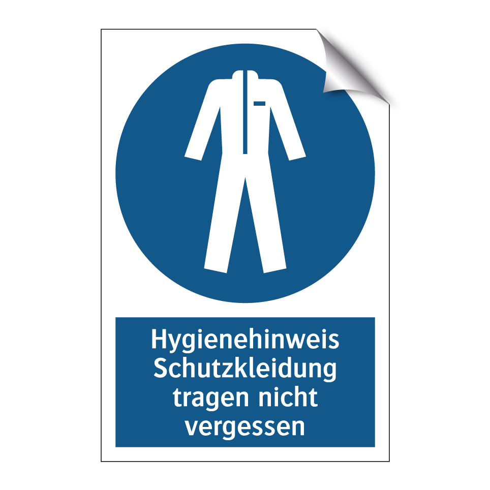 Hygienehinweis Schutzkleidung tragen nicht vergessen