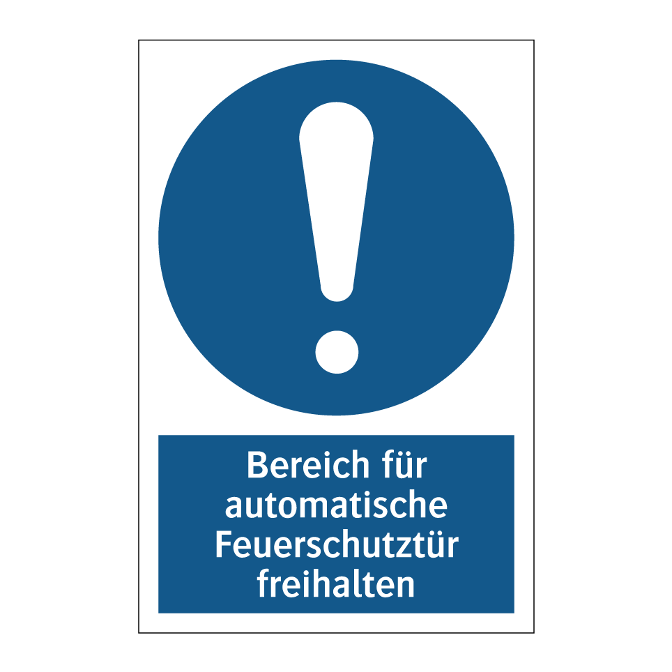 Bereich für automatische Feuerschutztür freihalten