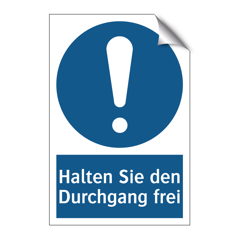 Halten Sie den Durchgang frei