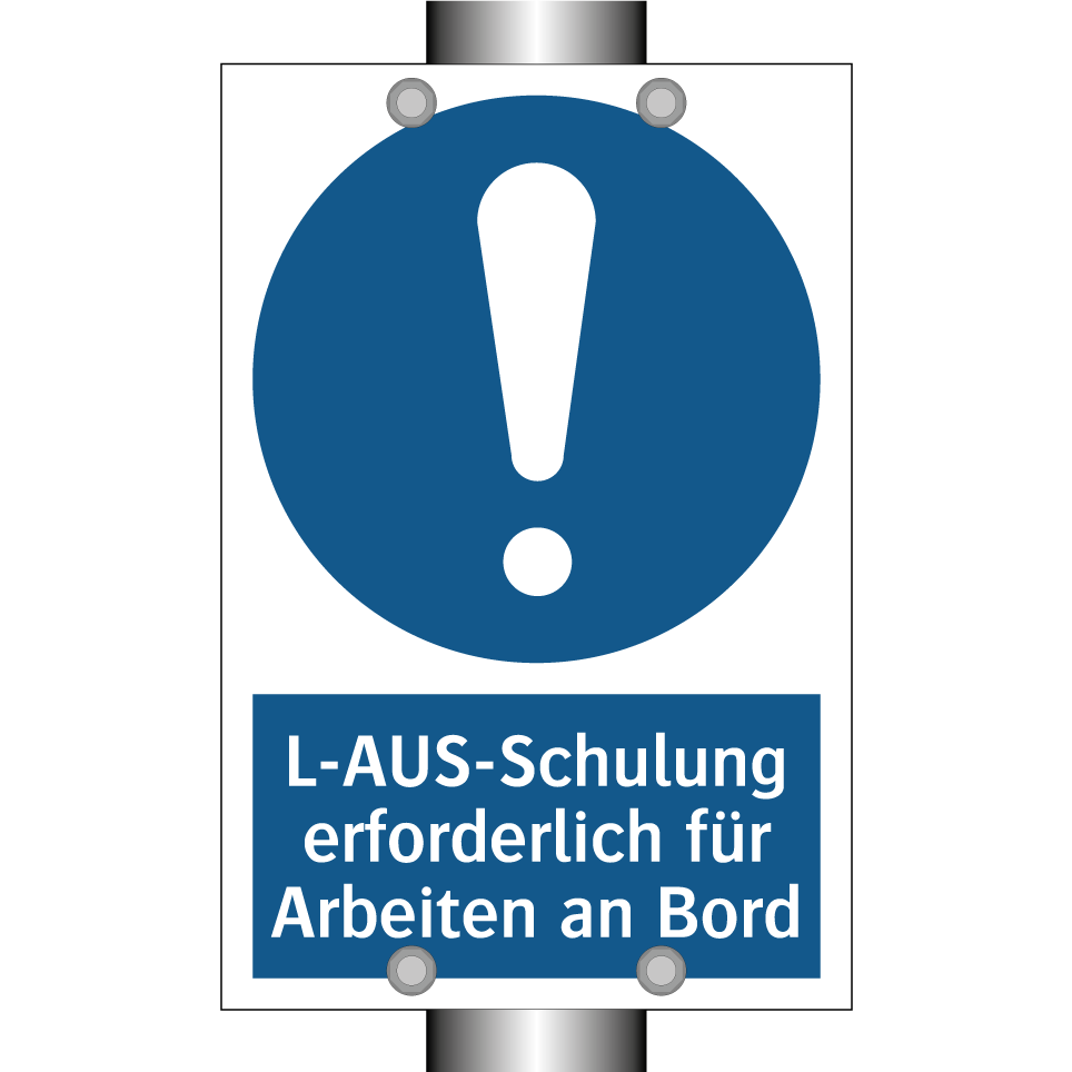 L-AUS-Schulung erforderlich für Arbeiten an Bord