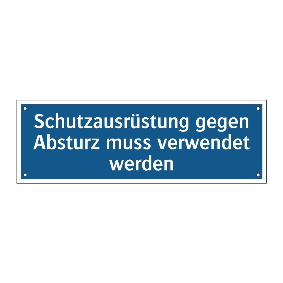 Schutzausrüstung gegen Absturz muss verwendet werden