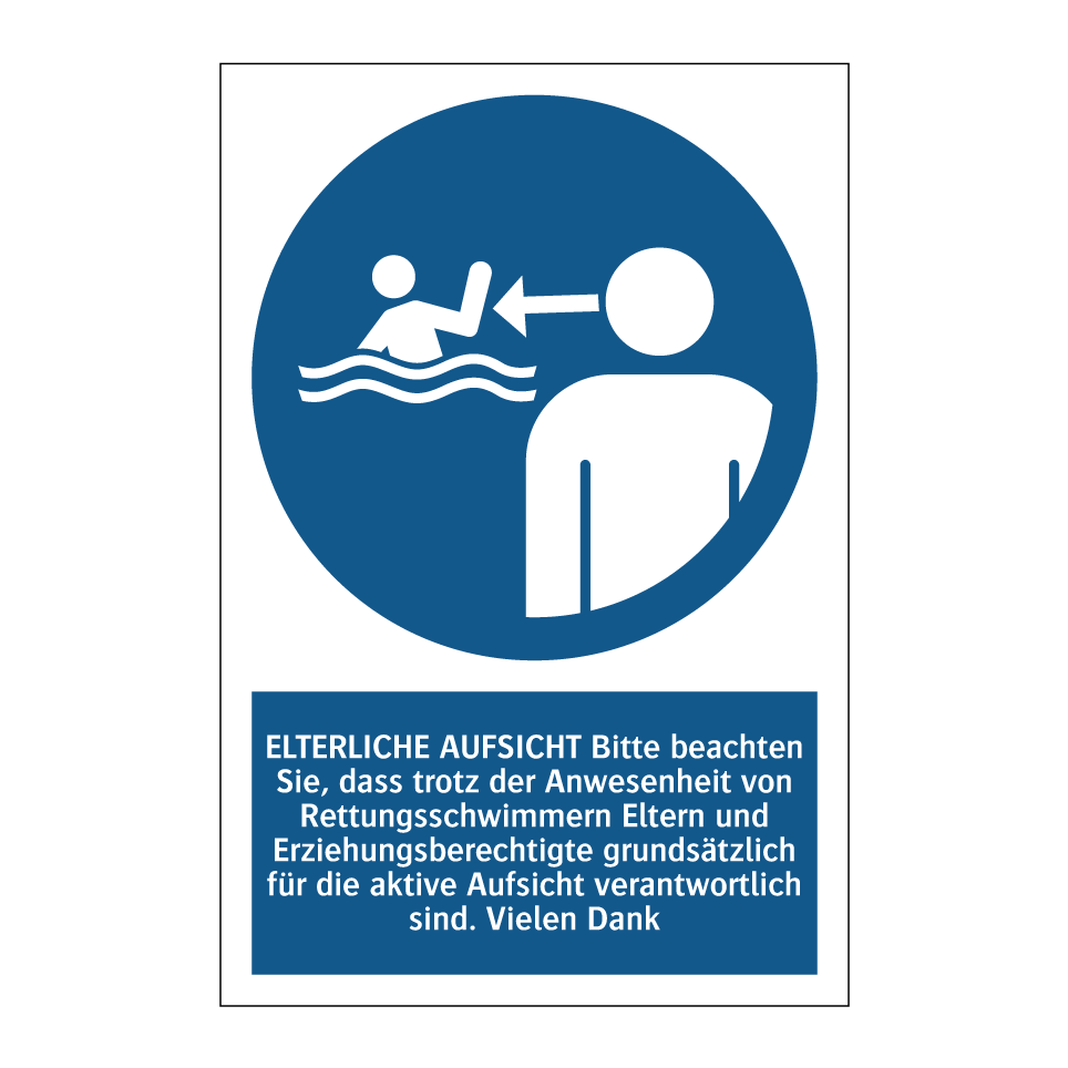 ELTERLICHE AUFSICHT Bitte beachten Sie, dass trotz der Anwesenheit von Rettungsschwimmern Eltern und Erziehungsberechtigte grundsätzlich für die aktive Aufsicht verantwortlich sind. Vielen Dank