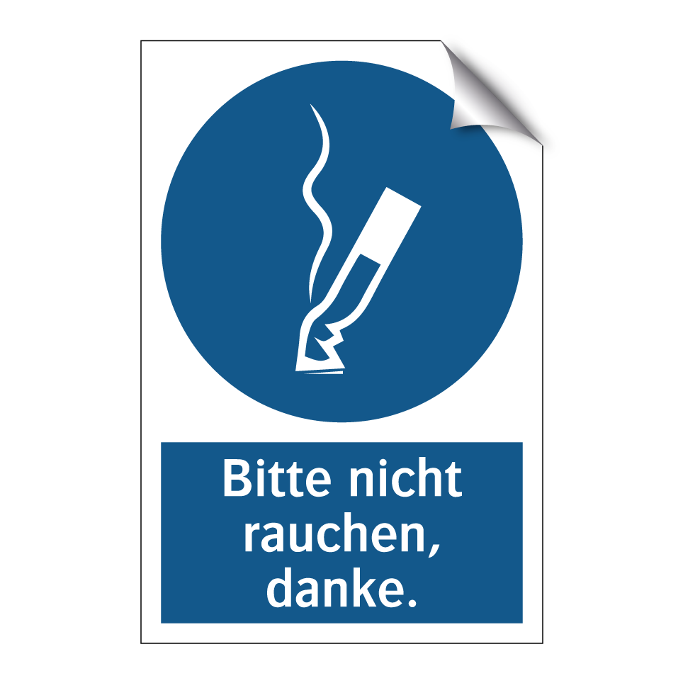 Bitte nicht rauchen, danke.