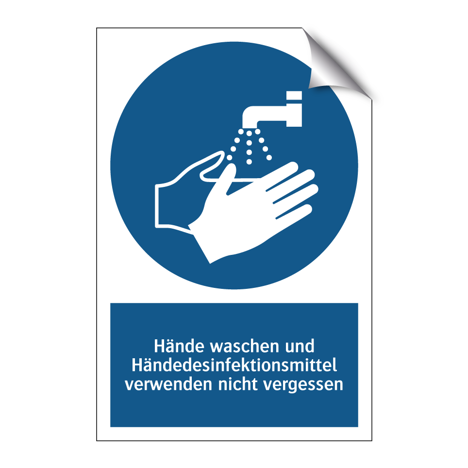 Hände waschen und Händedesinfektionsmittel verwenden nicht vergessen