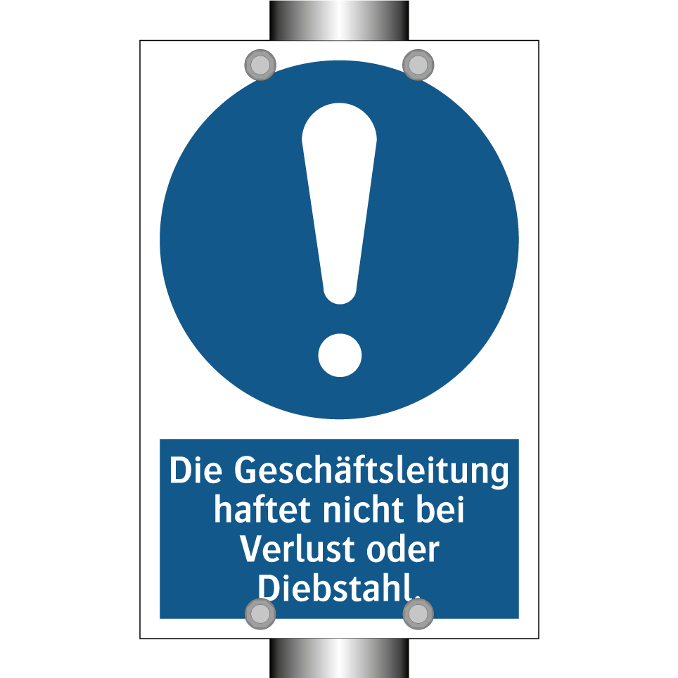 Die Geschäftsleitung haftet nicht bei Verlust oder Diebstahl.