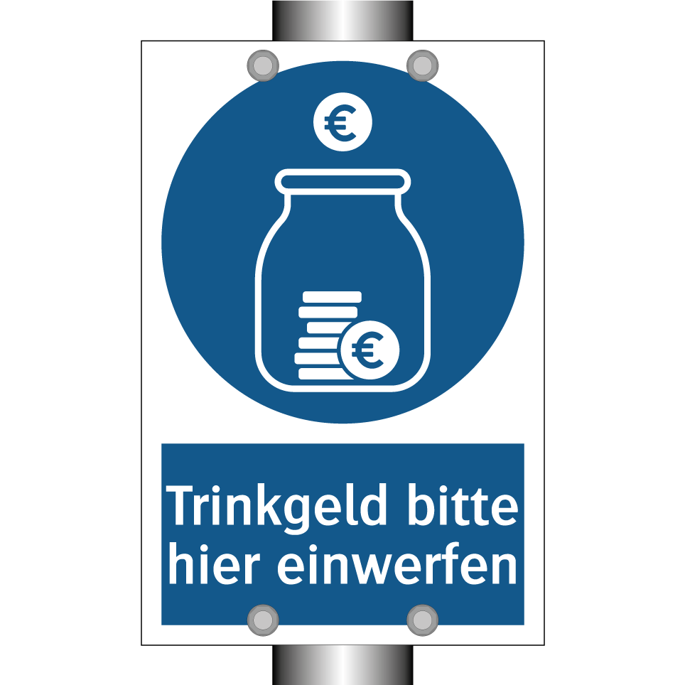 Trinkgeld bitte hier einwerfen