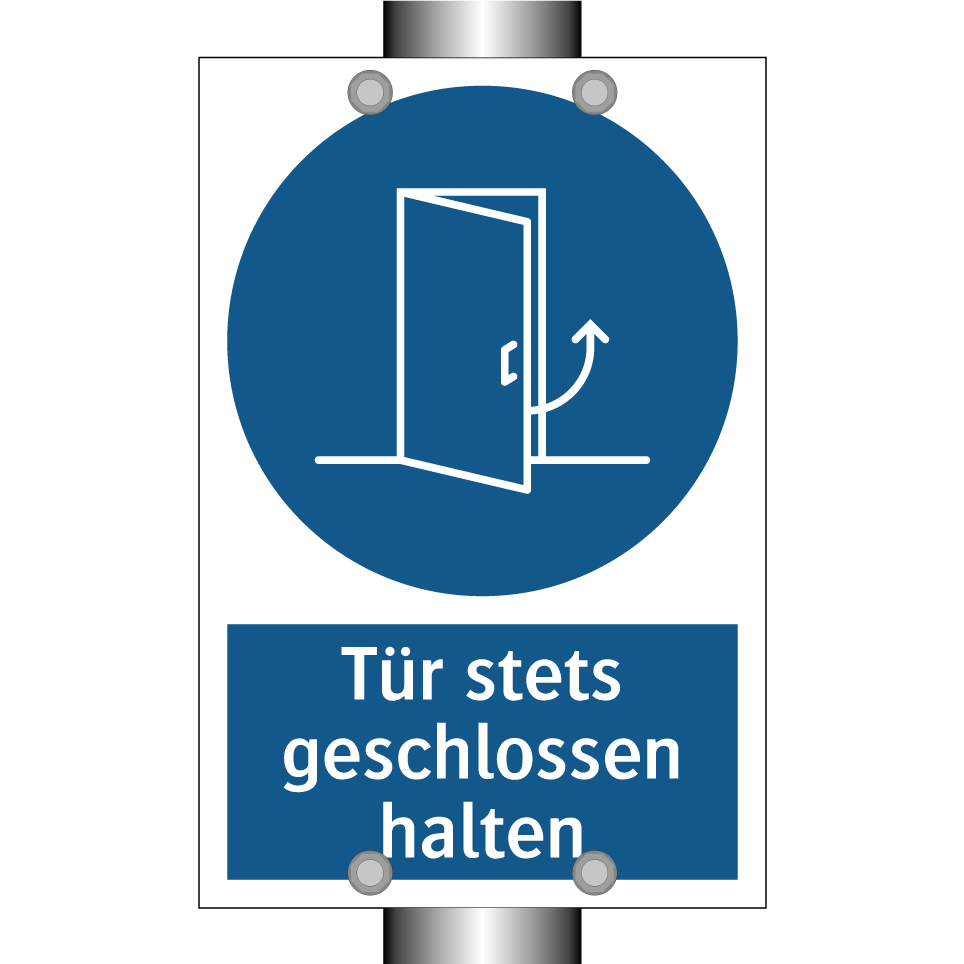 Tür stets geschlossen halten