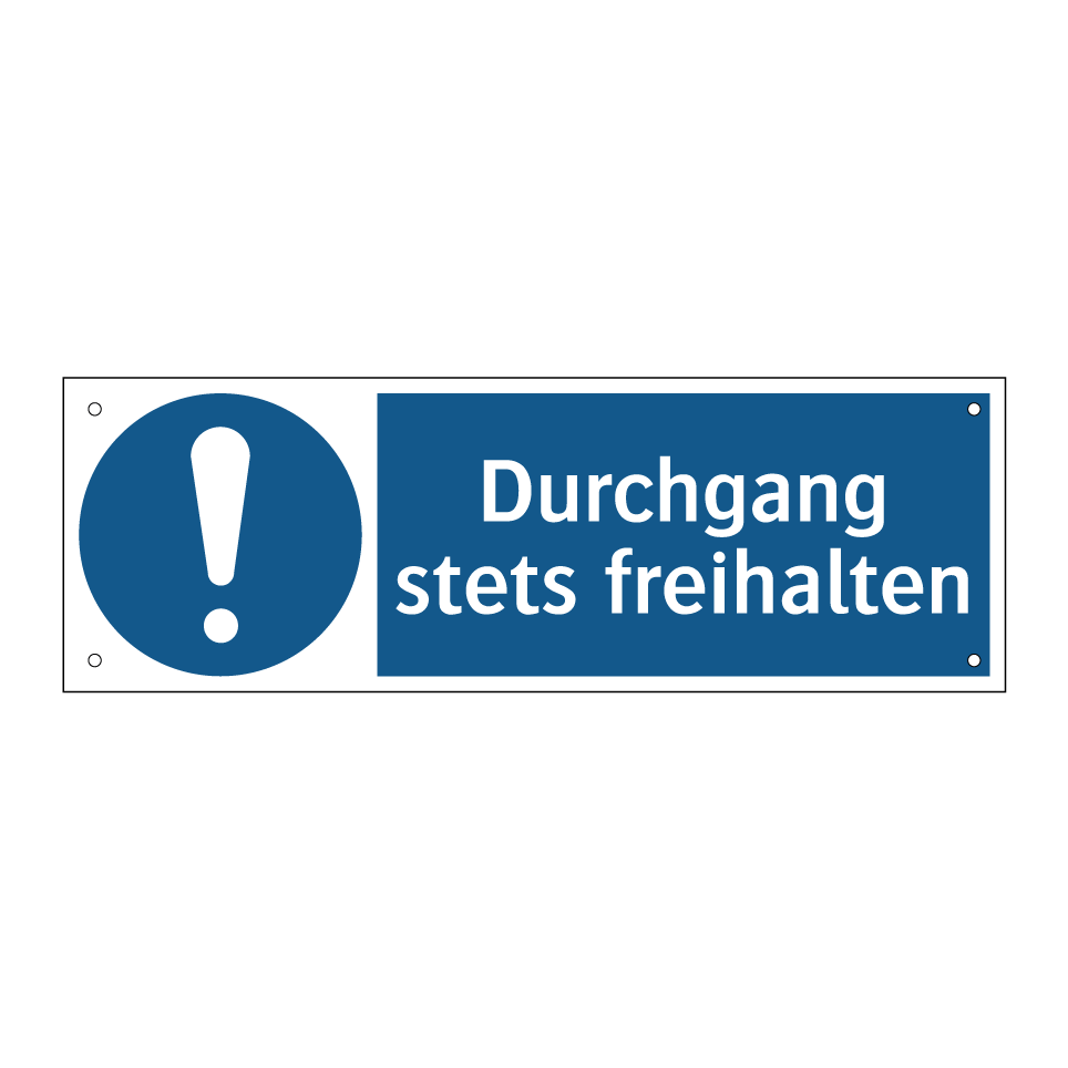 Durchgang stets freihalten