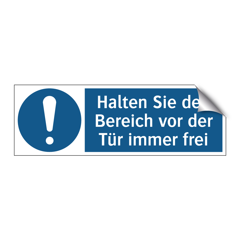 Halten Sie den Bereich vor der Tür immer frei