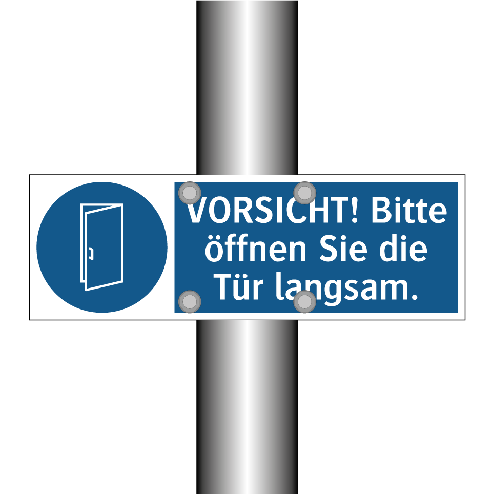VORSICHT! Bitte öffnen Sie die Tür langsam.