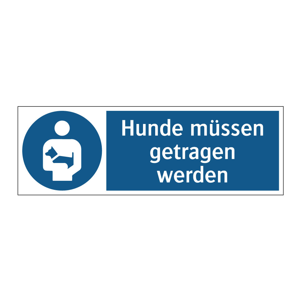 Hunde müssen getragen werden