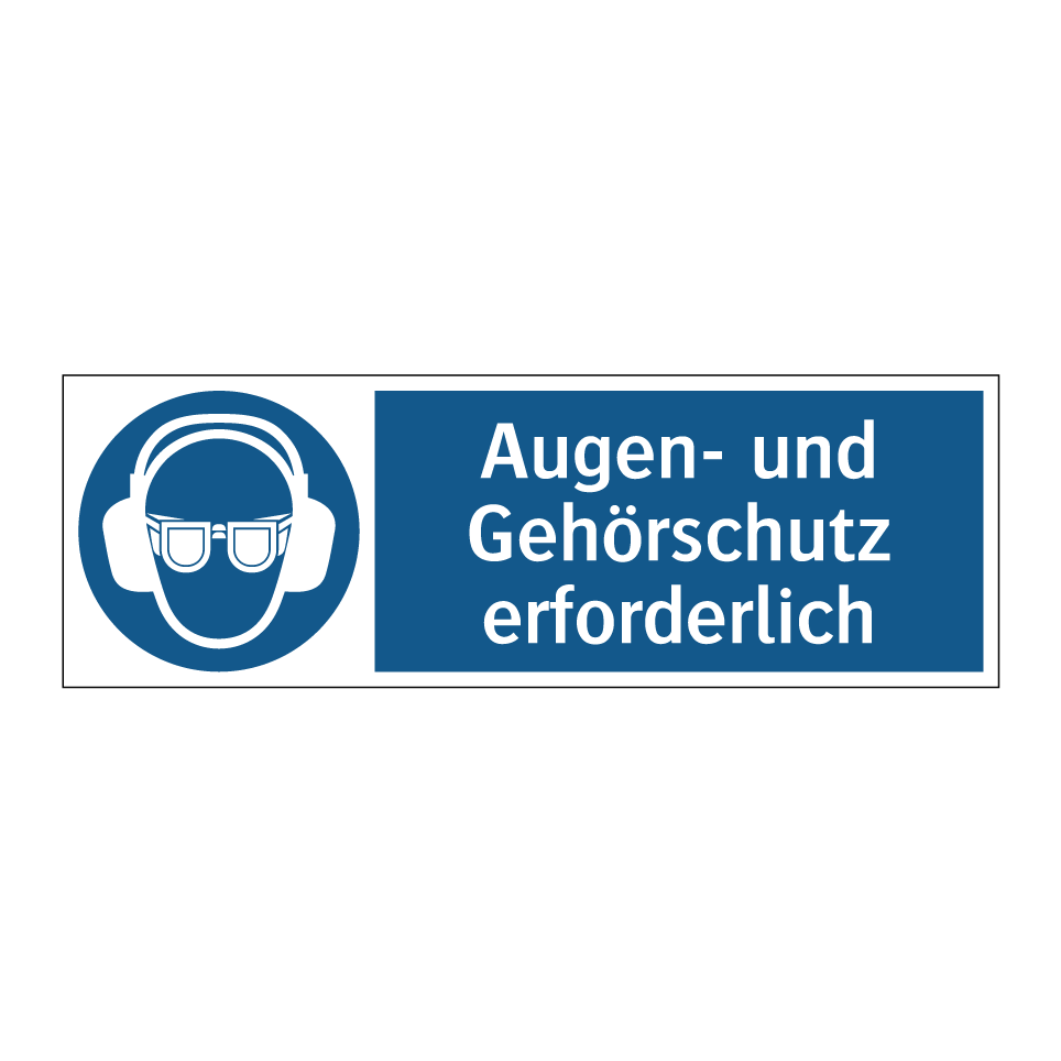 Augen- und Gehörschutz erforderlich