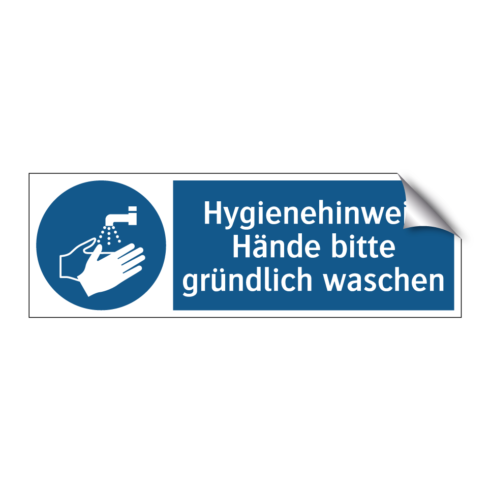 Hygienehinweis Hände bitte gründlich waschen