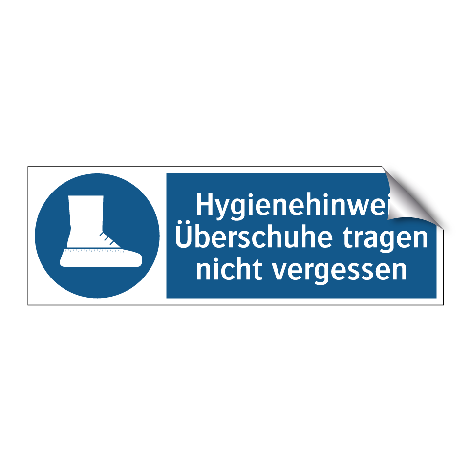 Hygienehinweis Überschuhe tragen nicht vergessen