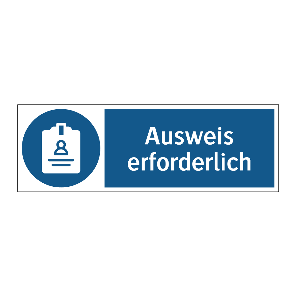 Ausweis erforderlich