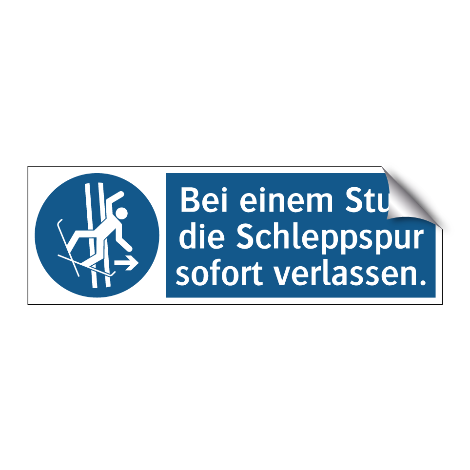 Bei einem Sturz die Schleppspur sofort verlassen.