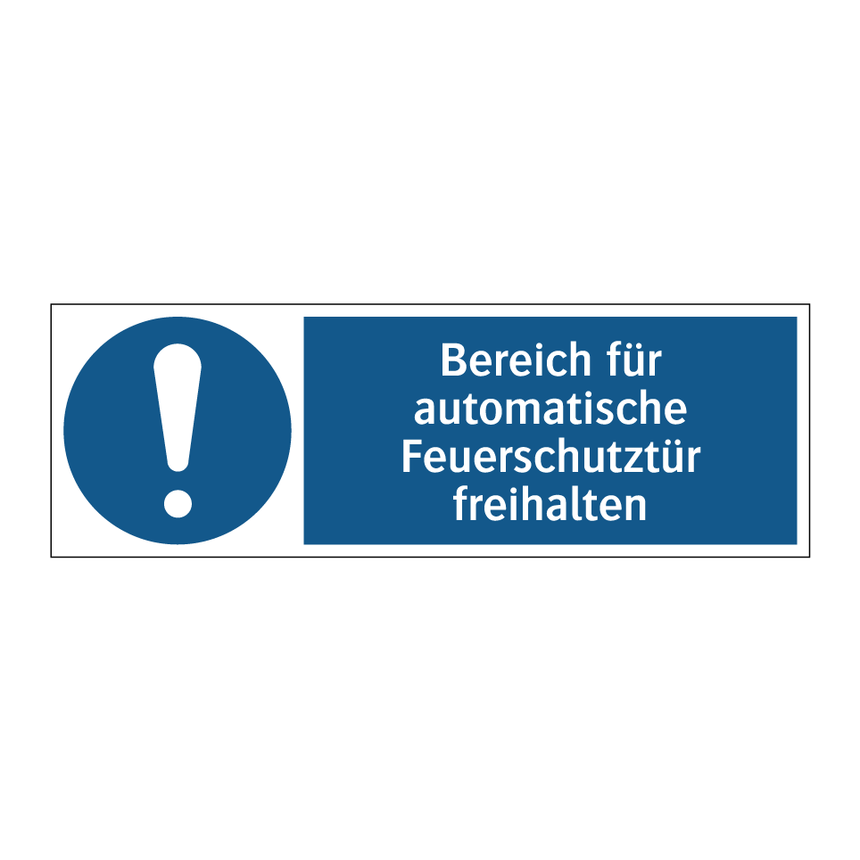Bereich für automatische Feuerschutztür freihalten
