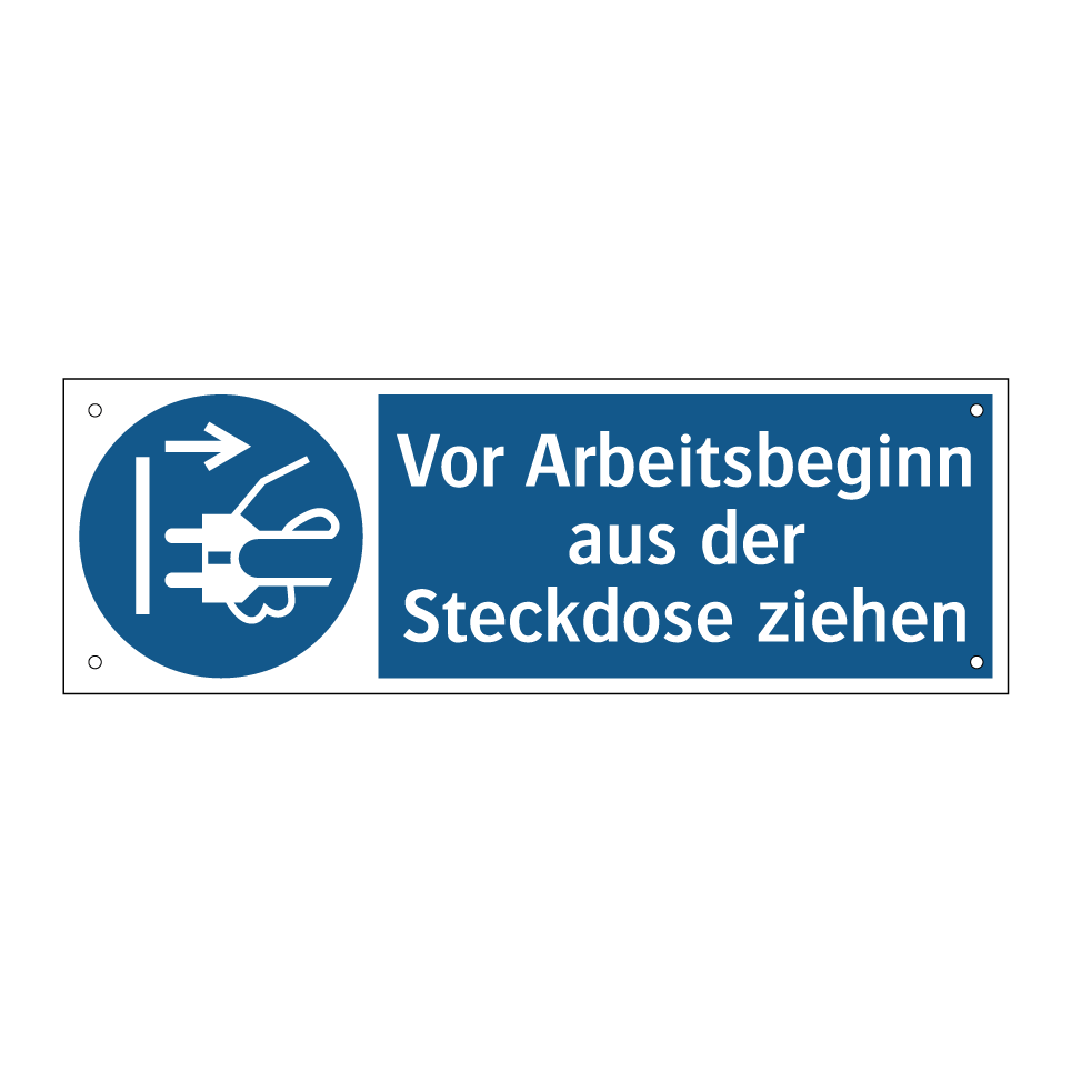 Vor Arbeitsbeginn aus der Steckdose ziehen