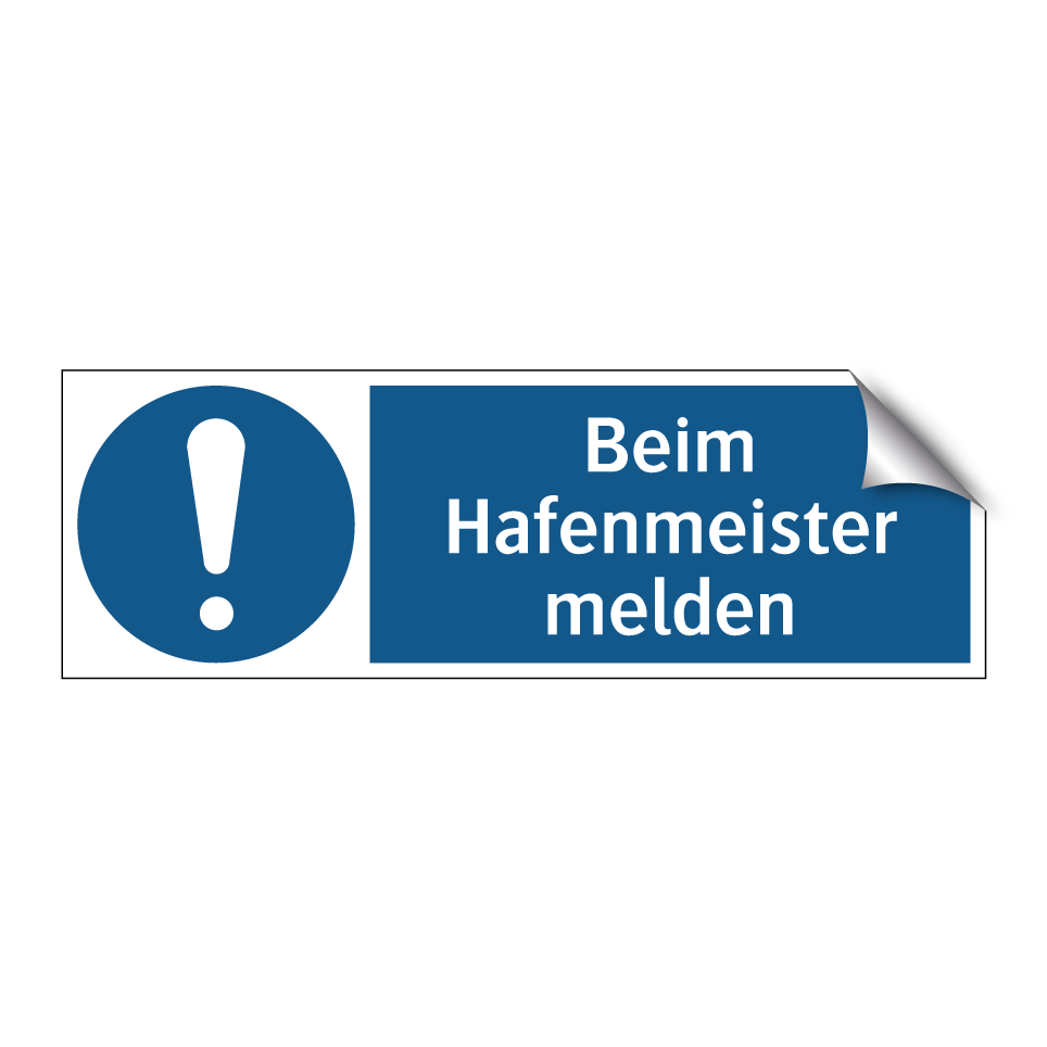 Beim Hafenmeister melden