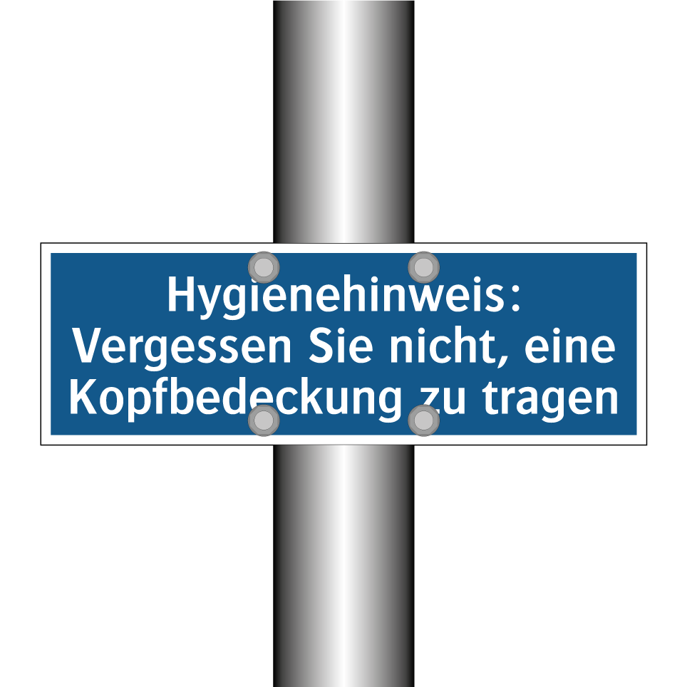 Hygienehinweis: Vergessen Sie nicht, eine Kopfbedeckung zu tragen