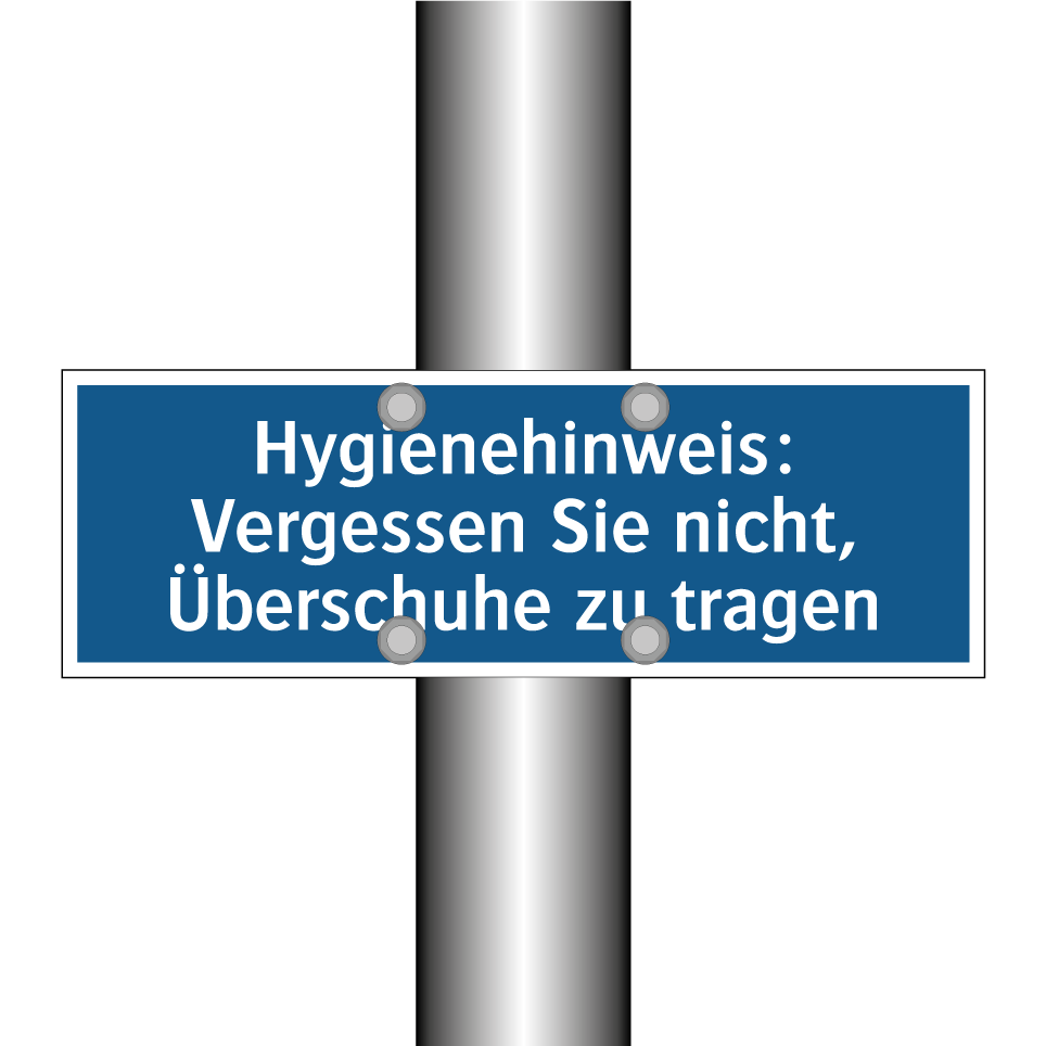 Hygienehinweis: Vergessen Sie nicht, Überschuhe zu tragen