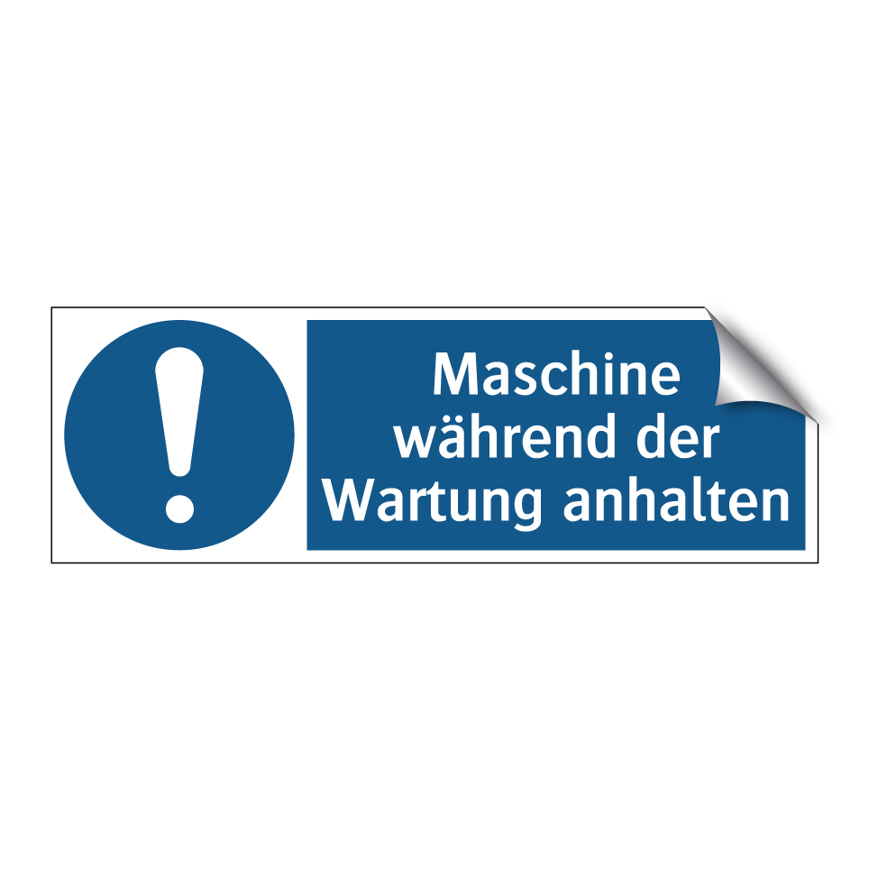 Maschine während der Wartung anhalten